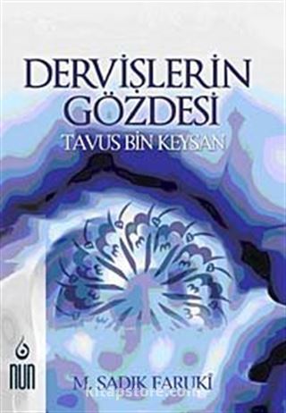 Dervişlerin Gözdesi