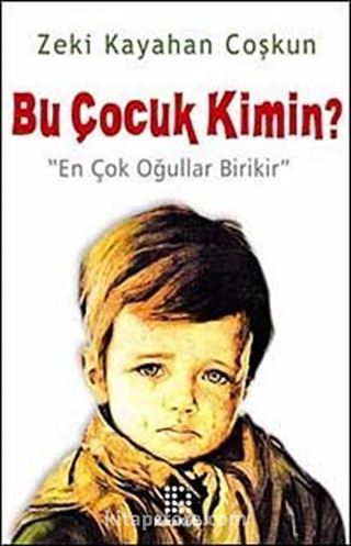 Bu Çocuk Kimin