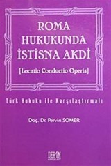 Roma Hukukunda İstisna Akdi