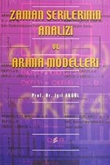 Zaman Serilerinin Analizi ve Arıma Modelleri