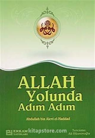 Allah Yolunda Adım Adım