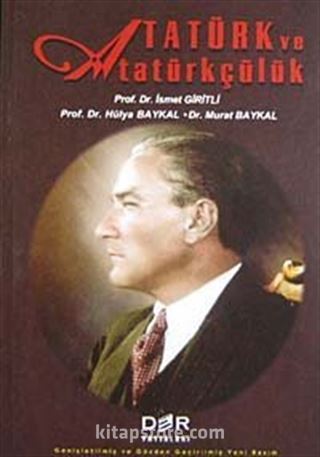 Atatürk ve Atatürkçülük