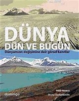 Dünya Dün ve Bugün