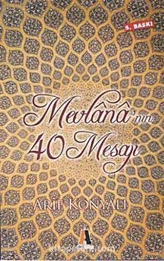 Mevlana'nın 40 Mesajı