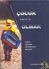 Çocuk İşçi Olmak