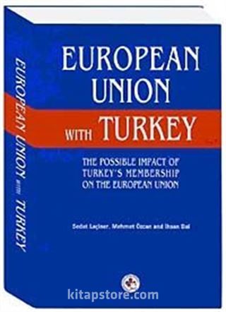 European Union With Turkey