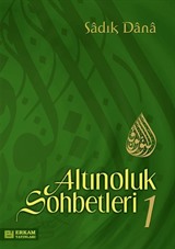 Altınoluk Sohbetleri 1