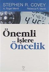 Önemli İşlere Öncelik