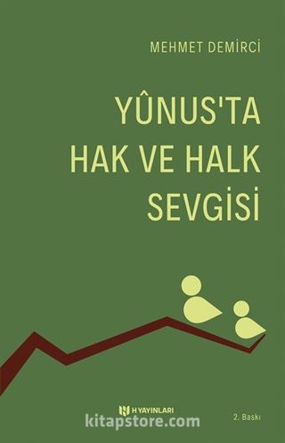 Yunus'ta Hak ve halk Sevgisi