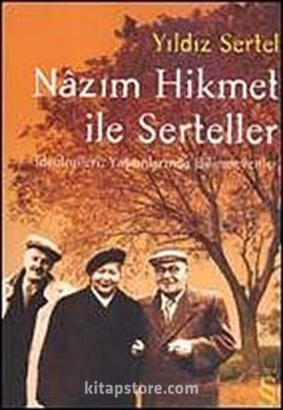 Nazım Hikmet ile Serteller