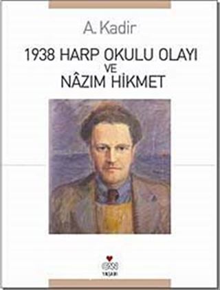 1938 Harp Okulu Olayı ve Nazım Hikmet