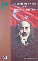 Milli Mücadele'miz ve İstiklal Marşı'mız