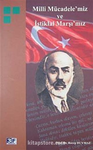 Milli Mücadele'miz ve İstiklal Marşı'mız