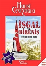 İşgal ve Direniş-1919 ve Bugün / Öğrenciler İçin