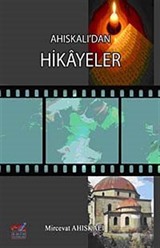 Ahıskalı'dan Hikayer