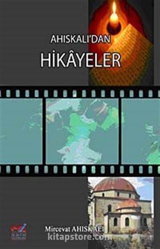 Ahıskalı'dan Hikayer