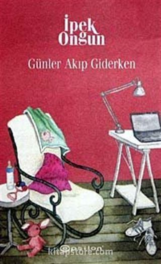 Günler Akıp Giderken / Bir Genç Kızın Gizli Defteri-8