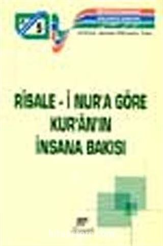 Uluslararası Bediüzzaman Sempozyumu 5: Risale-i Nura Göre Kur'an'ın İnsana Bakışı