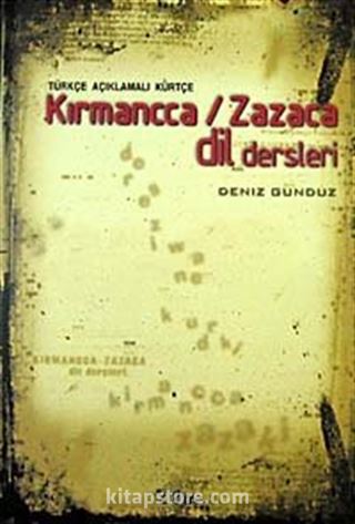 Türkçe Açıklamalı Kürtçe Kırmancca / Zazaca Dil Dersleri