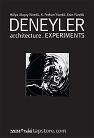 Deneyler Architecture Experiments