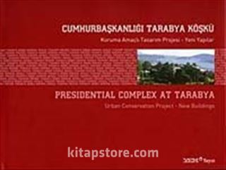 Cumhurbaşkanlığı Tarabya Köşkü