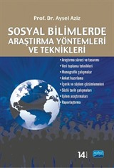 Sosyal Bilimlerde Araştırma Yöntemleri ve Teknikleri