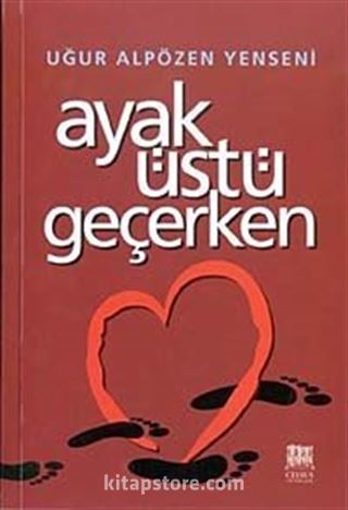 Ayaküstü Geçerken