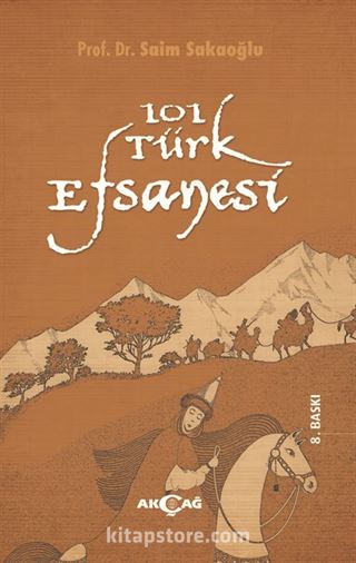 101 Türk Efsanesi