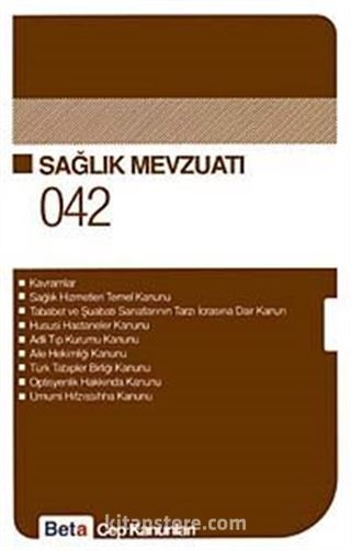 Sağlık Mevzuatı / Cep Kanunları 042