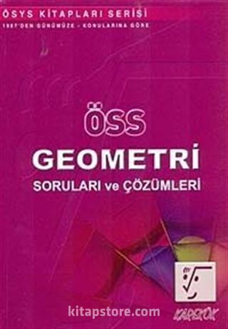 ÖSS Geometri Soruları ve Çözümleri