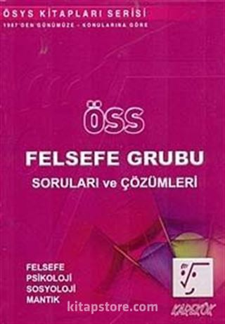 ÖSS Felsefe Grubu Soruları ve Çözümleri