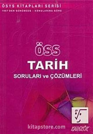 ÖSS Tarih Soruları ve Çözümleri