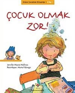 Çocuk Olmak Zor