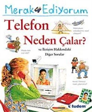 Merak Ediyorum / Telefon Neden Çalar?