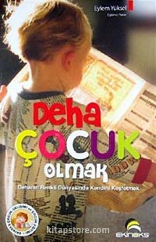 Deha Çocuk Olmak