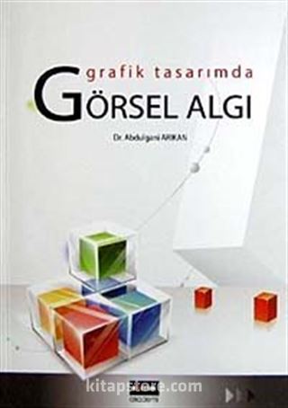 Grafik Tasarımda Görsel Algı