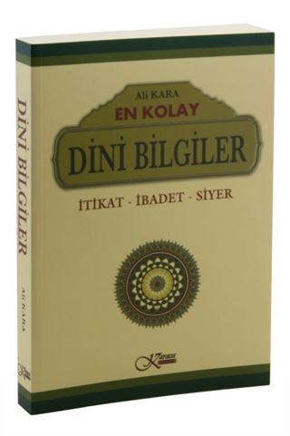 En Kolay Dini Bilgiler İtikat-İbadet-Siyer (Karton Kapak)