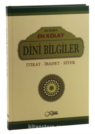 En Kolay Dini Bilgiler İtikat-İbadet-Siyer (Ciltli)