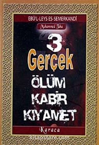 3 Gerçek Ölüm Kabir Kıyamet (Cep Boy)