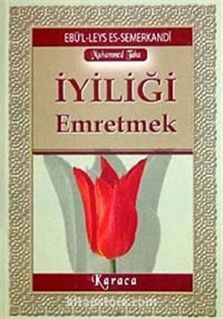 İyiliği Emretmek (Cep Boy)