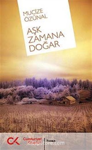 Aşk Zamana Doğar