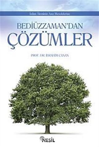 Bediüzzaman' dan Çözümler