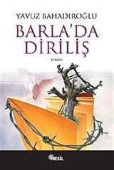 Barla'da Diriliş