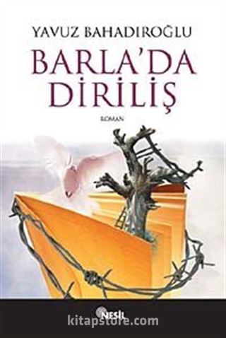 Barla'da Diriliş