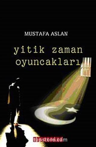 Yitik Zaman Oyuncakları