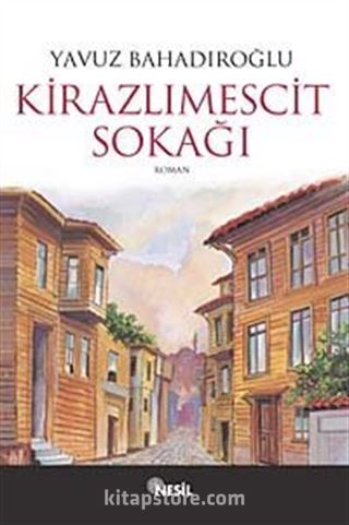 Kirazlı Mescid Sokağı