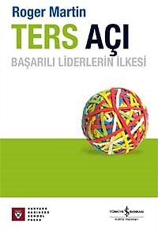 Ters Açı - Başarılı Liderlerin İlkesi