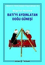 Batı'yı Aydınlatan Doğu Güneşi