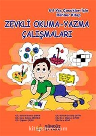 Zevkli Okuma Yazma Çalışmaları