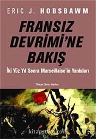 Fransız Devrimi'ne Bakış